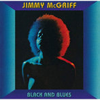 ジミー・マクグリフ/ブラック・アンド・ブルース ［名盤1000円］