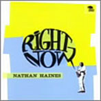 ネイサン・ヘインズ/Right Now