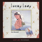 川崎燎/ラッキー・レディー