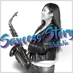 WaKaNa/Saxcess Story