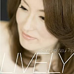 安井さち子トリオ/LIVELY（ライブリー）