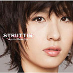 纐纈歩美/Struttin’