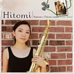Hitomi＆アーニー・ワッツ/Hitomi＆Ernie Watts
