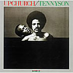 フィル・アップチャーチ/Upchurch＆Tennyson