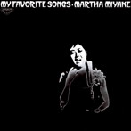 マーサ三宅/マイ・フェイバリット・ソングス