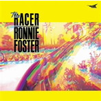 ロニー・フォスター/ザ・レーサー