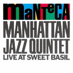 マンハッタン・ジャズ・クインテット/マンテカ