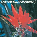 マンハッタン・ジャズ・クインテット/アランフェス協奏曲