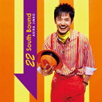 神保彰/22 South Bound