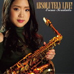寺久保エレナ/ABSOLUTELY LIVE！