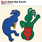 今村祐司/後藤輝夫/BEAT FROM THE EARTH