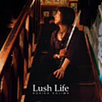 小島のり子/LUSH LIFE