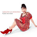 亜樹山ロミ/TAPESTRY OF MEMORIES