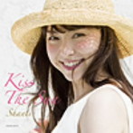 SHANTI/KISS THE SUN