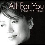 寺井尚子/オール・フォー・ユー