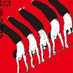 渡辺香津美/TALK YOU ALL TIGHT 頭狂奸児唐眼