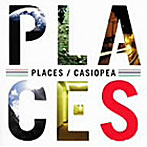 カシオペア/PLACES