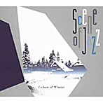 Scene of Jazz/Colors of Winter