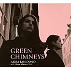 GREEN CHIMNEYS（紙ジャケット仕様）