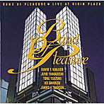 Band Of Pleasure/BAND OF PLEASURE LIVE AT KIRIN PLAZA