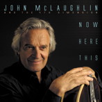 ジョン・マクラフリン/ナウ・ヒア・ディス