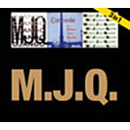 M.J.Q/M.J.Q 3 in 1