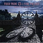 フライド・プライド/A TIME FOR LOVE