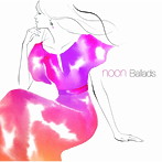 noon/Ballads