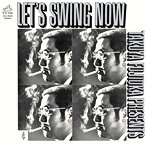 藤岡琢也/Let’s Swing Now 4