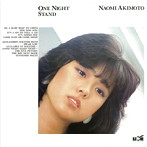 秋本奈緒美/ONE NIGHT STAND