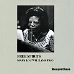 メアリー・ルー・ウィリアムス/Free Spirits