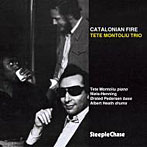 テテ・モントリュー/Catalonian Fire