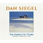 ダン・シーゲル/The Inner City Years（Nite Ride/The Hot Shot/Oasis）