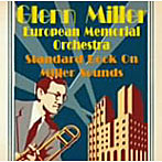 グレン・ミラー・ヨーロピアン・メモリアル・オーケストラ/Standard Book On Miller Sounds