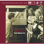 クロード・ウィリアムソン・トリオ/国境の南・太陽の西（SACD）