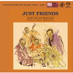 尾田悟＆ハンク・ジョーンズ・グレイト・ジャズクインテット/ジャスト・フレンズ（SACD）