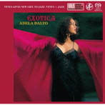 アデラ・ダルト/エキゾティカ（SACD）
