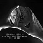 ジョン・マクラフリン/トゥ・ザ・ワン