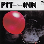 シダー・ウォルトン・トリオ/PIT INN