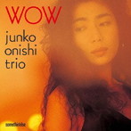 大西順子トリオ/WOW