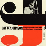 J.J.ジョンソン/ジ・エミネント・J.J.ジョンソン VOL.1