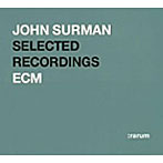 ジョン・サーマン/ECM 24-bitベスト・セレクション