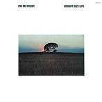 パット・メセニー/ブライト・サイズ・ライフ