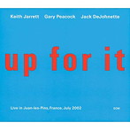 キース・ジャレット・トリオ/アップ・フォー・イット