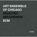 アート・アンサンブル・オブ・シカゴ/ECM レジェンド・ベスト・セレクション（限定盤）