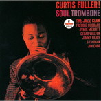 カーティス・フラー/ソウル・トロンボーン（初回限定盤）