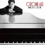小曽根真/OZONE 60
