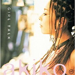 akiko/ガール・トーク