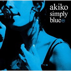 akiko/シンプリー・ブルー
