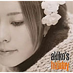 akiko/akikoズ・ホリデイ
